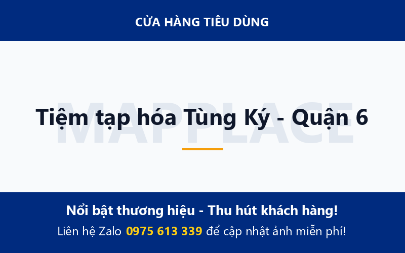 Tiệm tạp hóa Tùng Ký - Quận 6