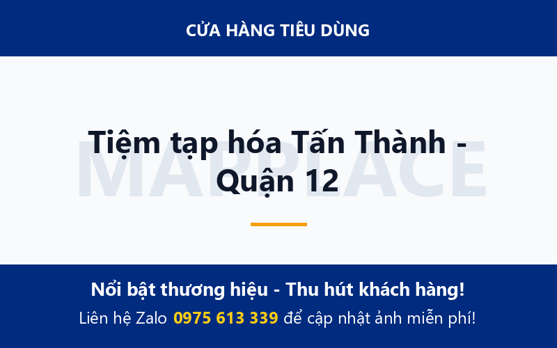 Tiệm tạp hóa Tấn Thành - Quận 12