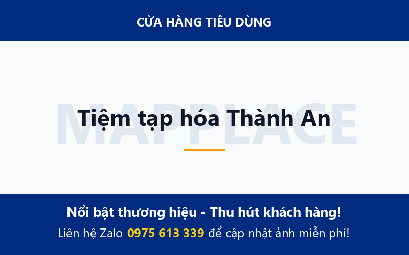 Tiệm tạp hóa Thành An