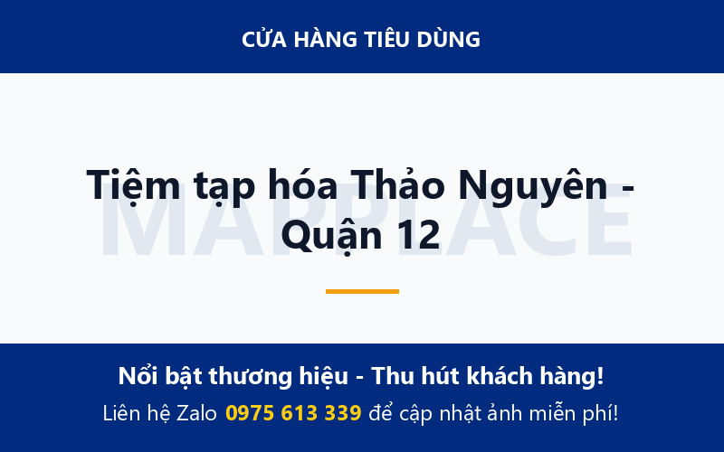 Tiệm tạp hóa Thảo Nguyên - Quận 12