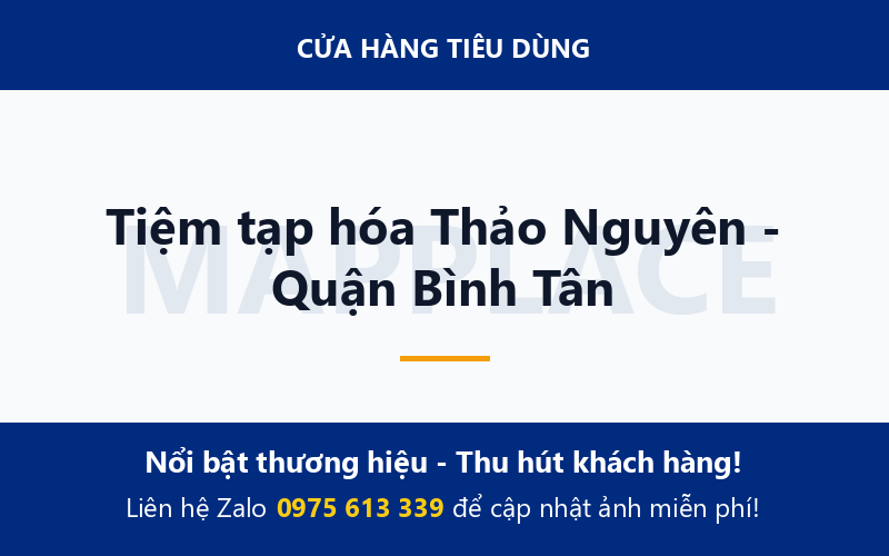 Tiệm tạp hóa Thảo Nguyên - Quận Bình Tân