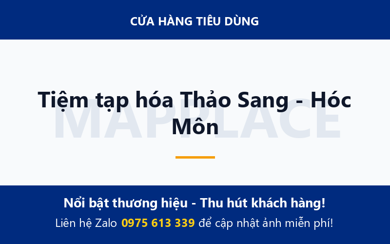 Tiệm tạp hóa Thảo Sang - Hóc Môn