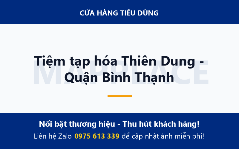 Tiệm tạp hóa Thiên Dung - Quận Bình Thạnh