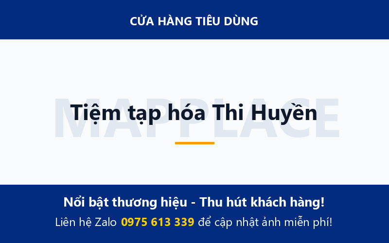Tiệm tạp hóa Thi Huyền