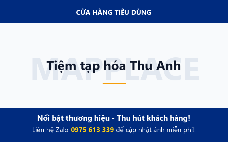 Tiệm tạp hóa Thu Anh