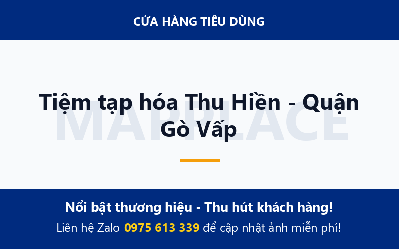 Tiệm tạp hóa Thu Hiền - Quận Gò Vấp