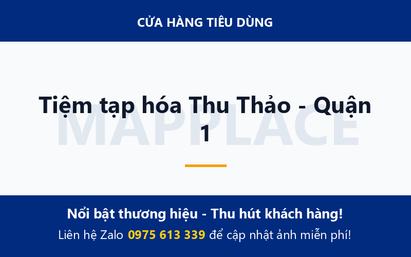 Tiệm tạp hóa Thu Thảo - Quận 1