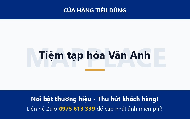 Tiệm tạp hóa Vân Anh
