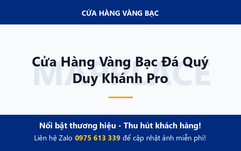 Cửa Hàng Vàng Bạc Đá Quý Duy Khánh Pro