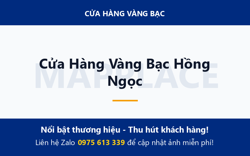 Cửa Hàng Vàng Bạc Hồng Ngọc