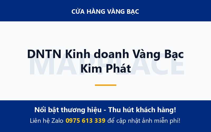 DNTN Kinh doanh Vàng Bạc Kim Phát