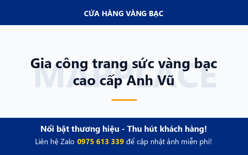 Gia công trang sức vàng bạc cao cấp Anh Vũ