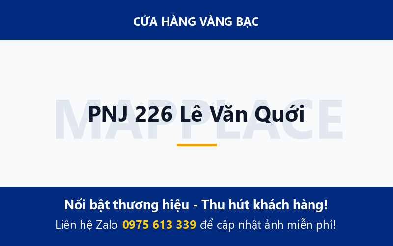 PNJ 226 Lê Văn Quới