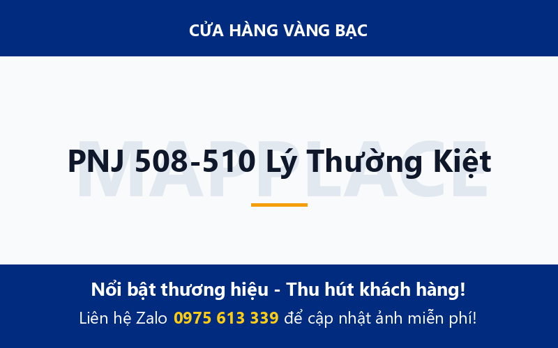 PNJ 508-510 Lý Thường Kiệt