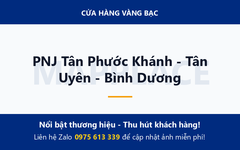 PNJ Tân Phước Khánh - Tân Uyên - Bình Dương