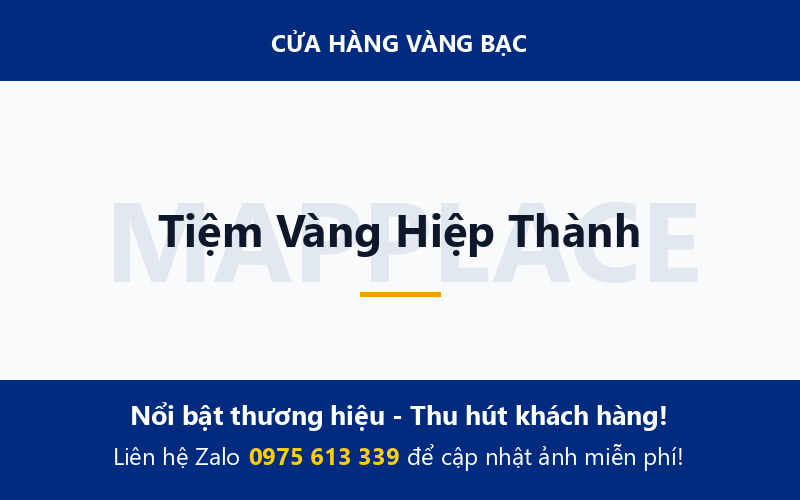 Tiệm Vàng Hiệp Thành