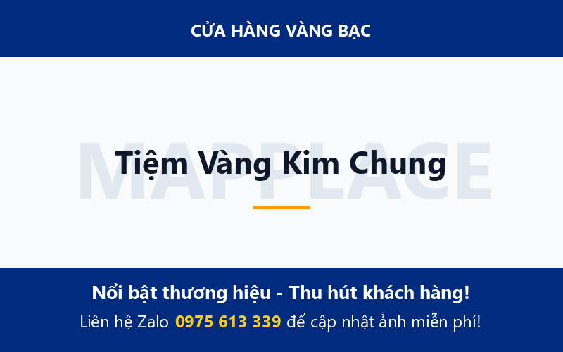 Tiệm Vàng Kim Chung