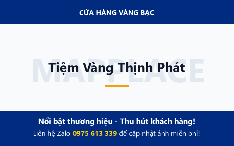 Tiệm Vàng Thịnh Phát