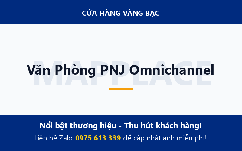 Văn Phòng PNJ Omnichannel