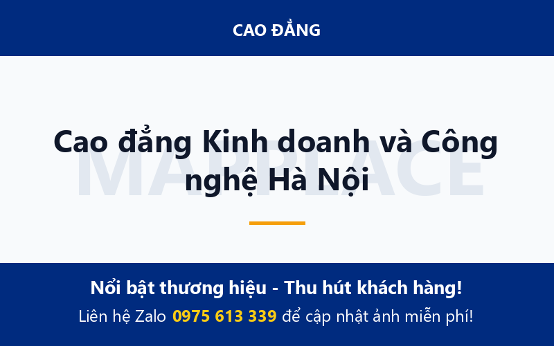 Cao đẳng Kinh doanh và Công nghệ Hà Nội