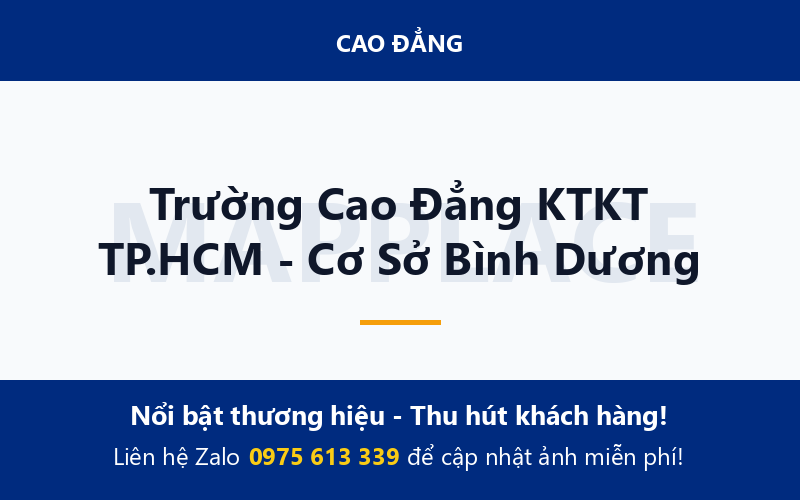 Trường Cao Đẳng KTKT TP.HCM - Cơ Sở Bình Dương
