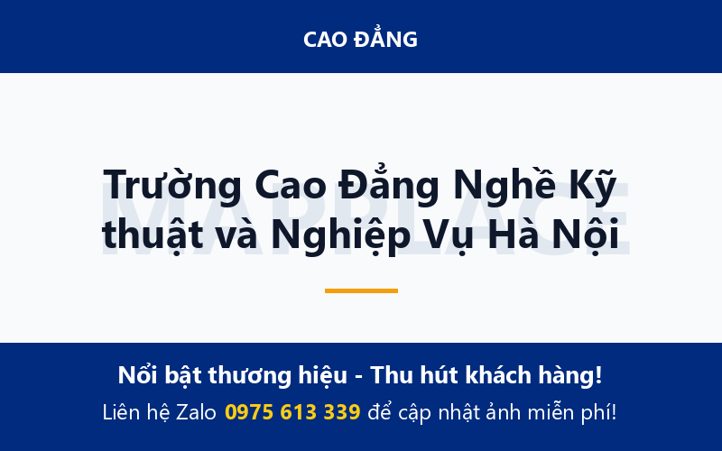 Trường Cao Đẳng Nghề Kỹ thuật và Nghiệp Vụ Hà Nội