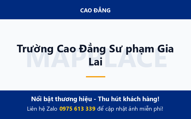 Trường Cao Đẳng Sư phạm Gia Lai