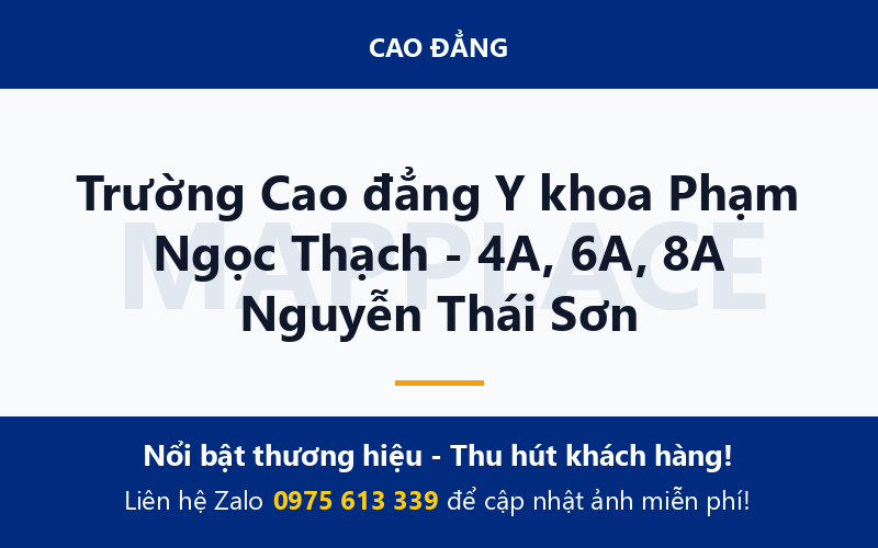 Trường Cao đẳng Y khoa Phạm Ngọc Thạch - 4A, 6A, 8A Nguyễn Thái Sơn