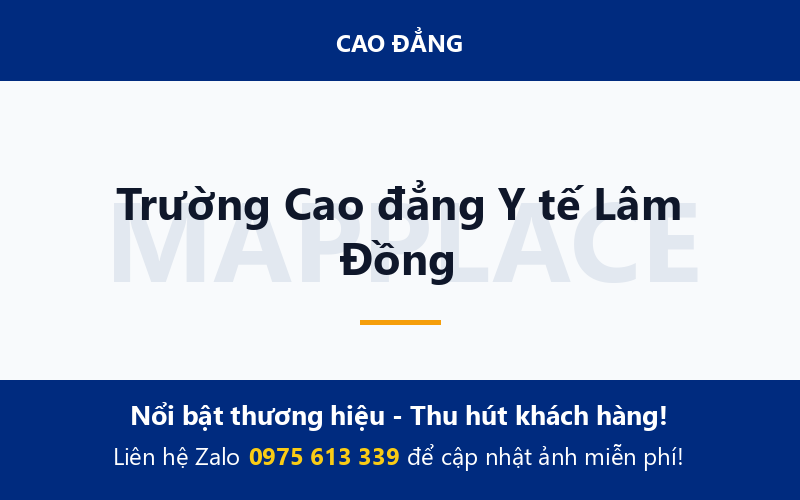 Trường Cao đẳng Y tế Lâm Đồng