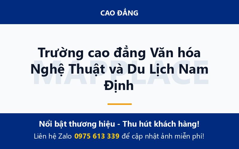Trường cao đẳng Văn hóa Nghệ Thuật và Du Lịch Nam Định