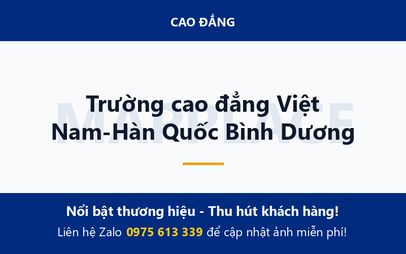 Trường cao đẳng Việt Nam-Hàn Quốc Bình Dương