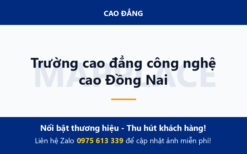 Trường cao đẳng công nghệ cao Đồng Nai