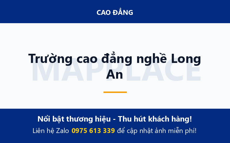 Trường cao đẳng nghề Long An