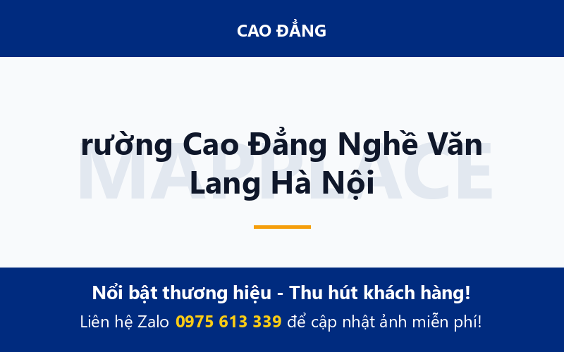 rường Cao Đẳng Nghề Văn Lang Hà Nội