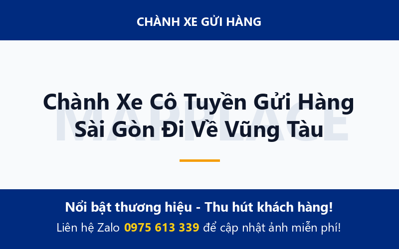 Chành Xe Cô Tuyền Gửi Hàng Sài Gòn Đi Về Vũng Tàu
