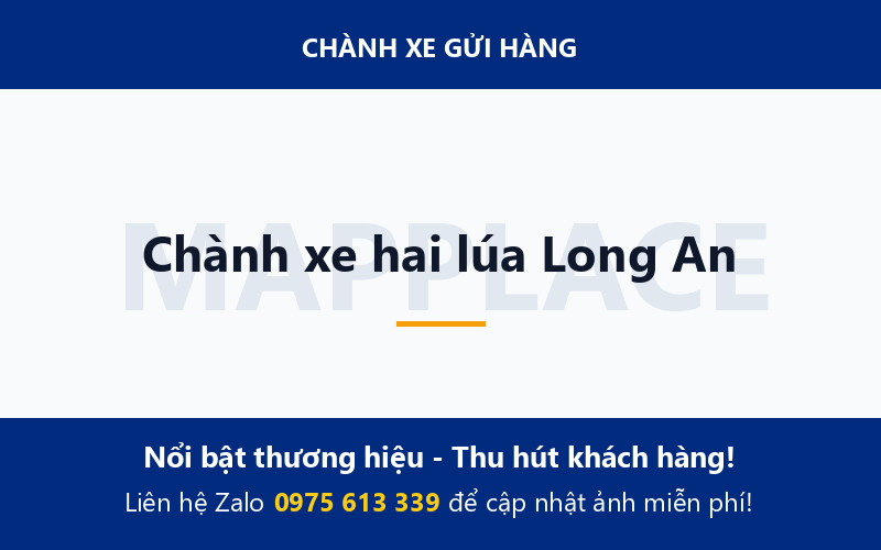 Chành xe hai lúa Long An
