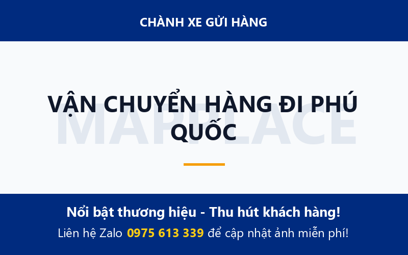 VẬN CHUYỂN HÀNG ĐI PHÚ QUỐC