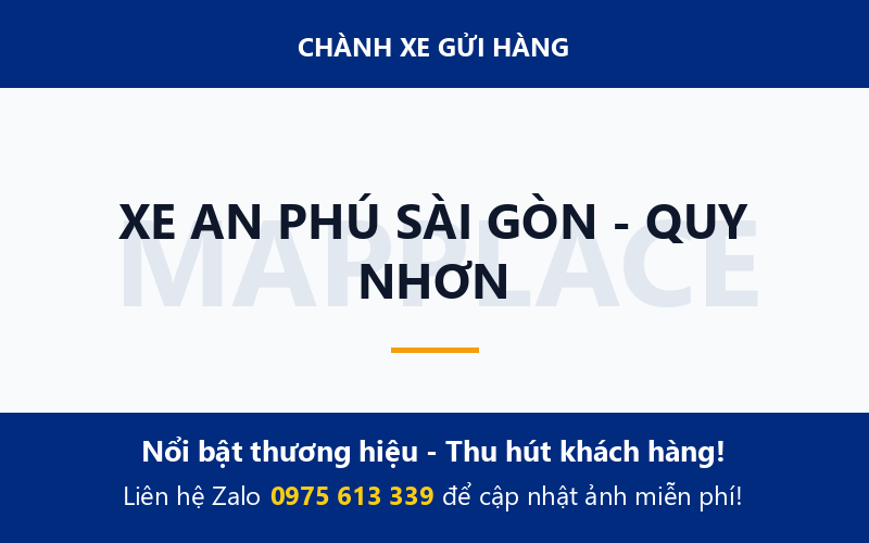XE AN PHÚ SÀI GÒN - QUY NHƠN