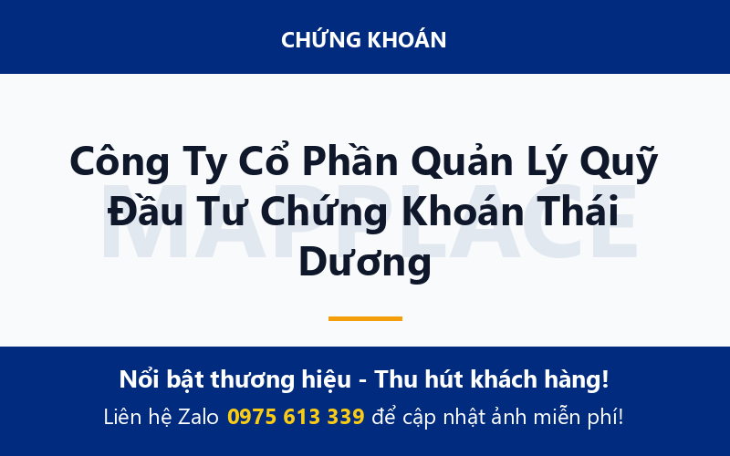 Công Ty Cổ Phần Quản Lý Quỹ Đầu Tư Chứng Khoán Thái Dương