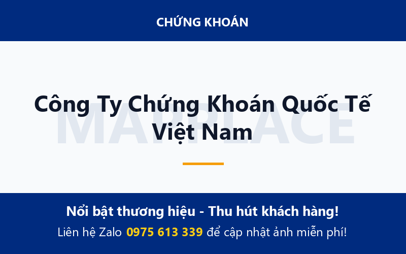 Công Ty Chứng Khoán Quốc Tế Việt Nam