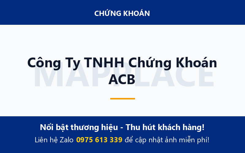 Công Ty TNHH Chứng Khoán ACB