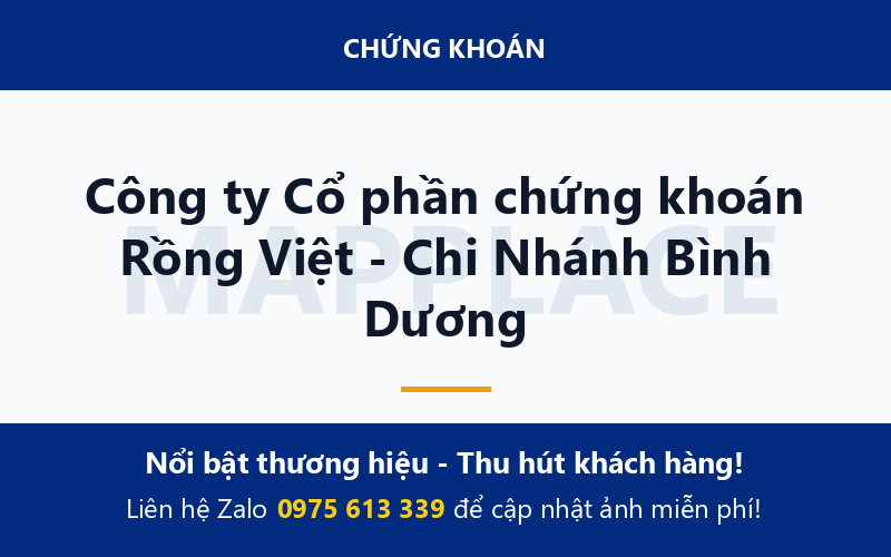 Công ty Cổ phần chứng khoán Rồng Việt - Chi Nhánh Bình Dương