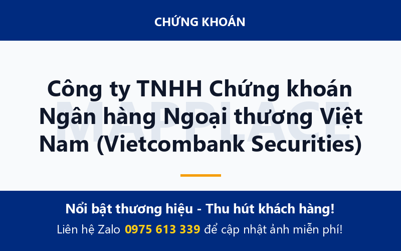 Công ty TNHH Chứng khoán Ngân hàng Ngoại thương Việt Nam (Vietcombank Securities)