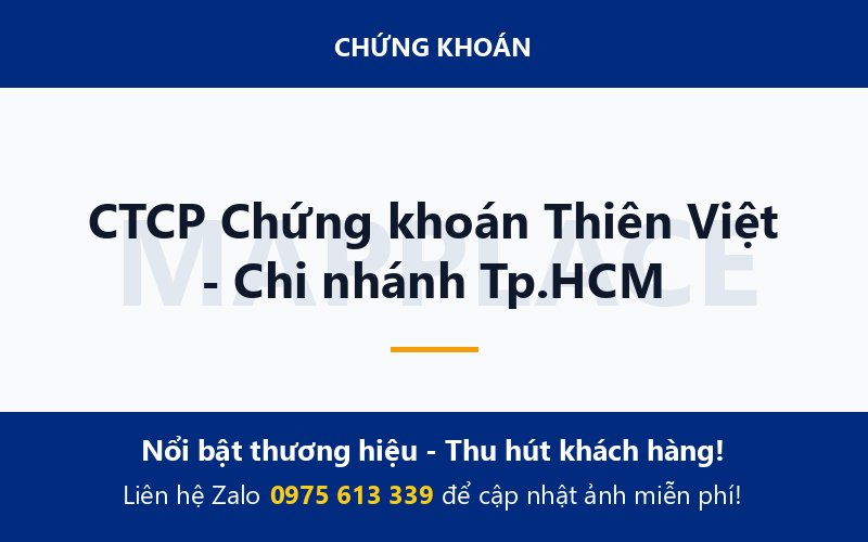 CTCP Chứng khoán Thiên Việt - Chi nhánh Tp.HCM