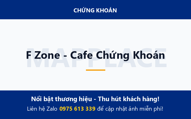 F Zone - Cafe Chứng Khoán