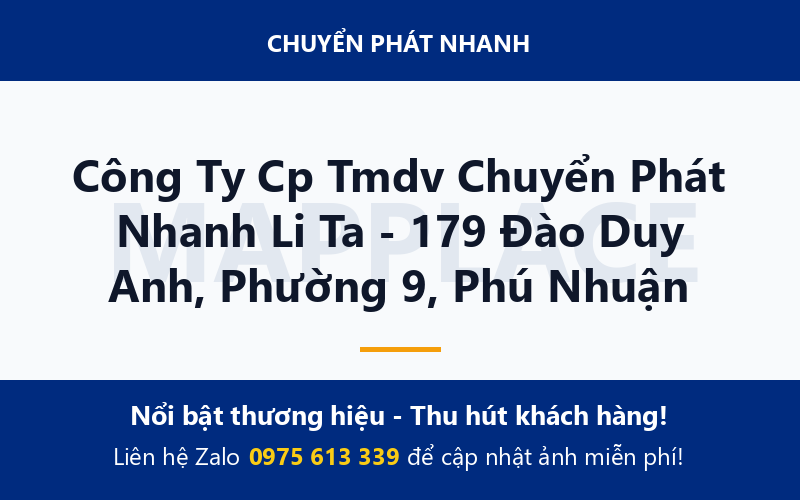 Công Ty Cp Tmdv Chuyển Phát Nhanh Li Ta - 179 Đào Duy Anh, Phường 9, Phú Nhuận