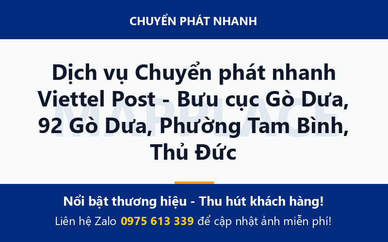 Dịch vụ Chuyển phát nhanh Viettel Post - Bưu cục Gò Dưa, 92 Gò Dưa, Phường Tam Bình, Thủ Đức