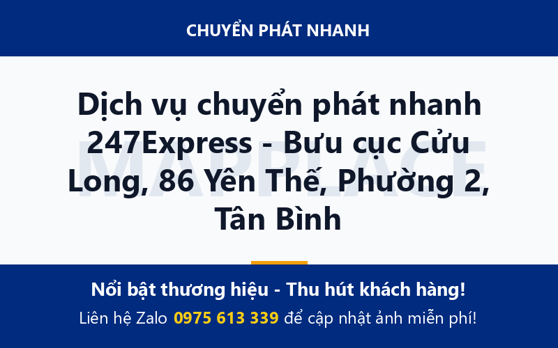 Dịch vụ chuyển phát nhanh 247Express - Bưu cục Cửu Long, 86 Yên Thế, Phường 2, Tân Bình