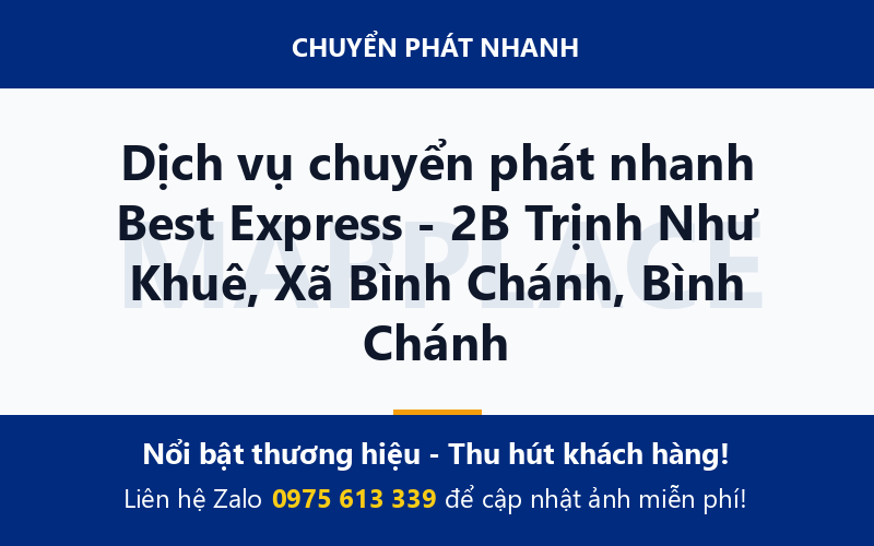Dịch vụ chuyển phát nhanh Best Express - 2B Trịnh Như Khuê, Xã Bình Chánh, Bình Chánh