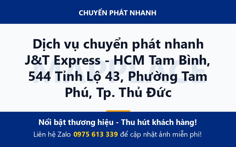Dịch vụ chuyển phát nhanh J&T Express - HCM Tam Bình, 544 Tỉnh Lộ 43, Phường Tam Phú, Tp. Thủ Đức